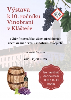 Výstava k 10. ročníku Vinobraní v Klášteře